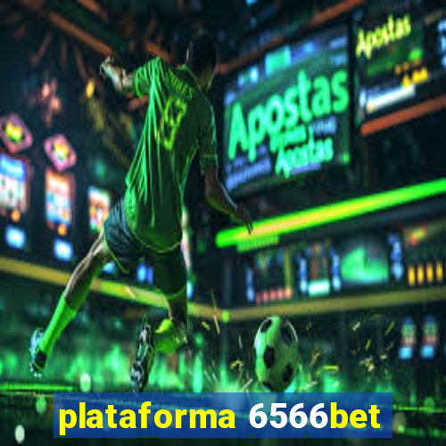 plataforma 6566bet